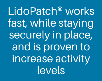 LidoPatch® works fast, while staying securely in place, and is proven to increase activity levels