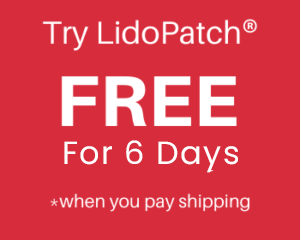Free 6-day Trial of LidoPatch® when you pay for the shipping